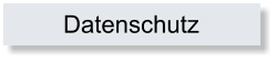 Datenschutz